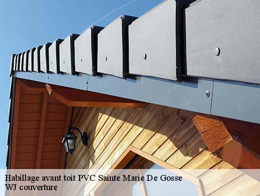 Habillage avant toit PVC sainte-marie-de-gosse-40390 WJ couverture